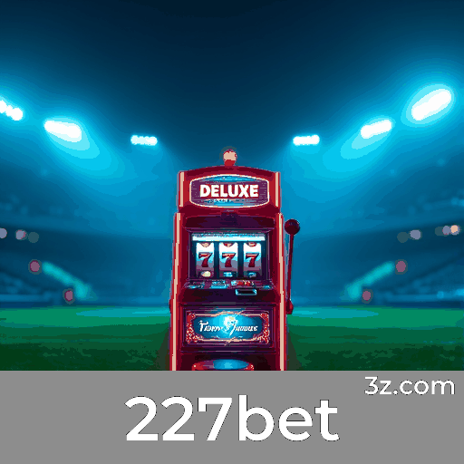 227bet: Emoção e Oportunidade de Ganhar em Jogos de Cassino