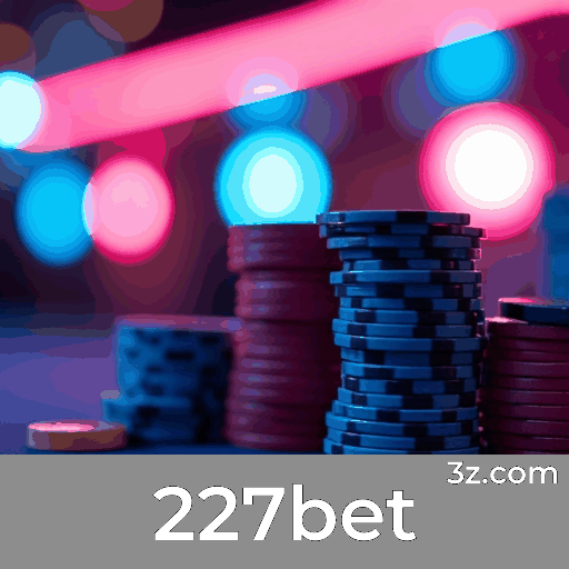 227bet: Real Time, Emoção e Diversão para Brasileiros