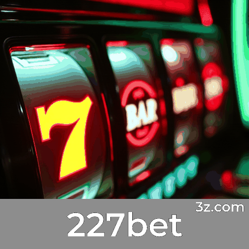227bet: Real Time, Emoção e Diversão para Brasileiros