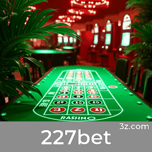 Acesse 227bet com Login Seguro e Desfrute de Privilégios