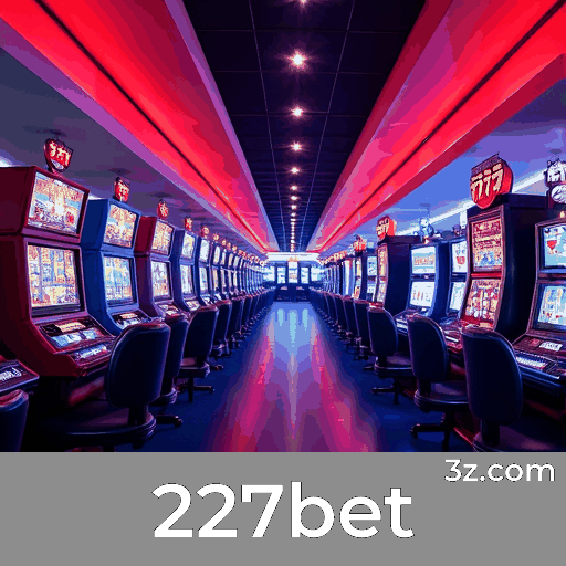 227bet: Emoção e Oportunidade de Ganhar em Jogos de Cassino